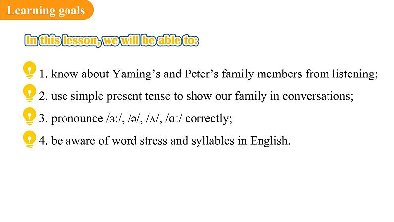 Unit 2 We're Family! Section A(1a-1d+Pronunciation)（课件） 2024-2025学年人教版（2024）英语七年级上册05