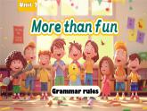 Unit2 More than fun Understanding ideas (Grammar)（课件） 2024-2025学年外研版（2024）英语七年级上册