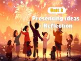 Unit 3 Family ties Presenting ideas & Reflection（課件） 2024-2025學(xué)年外研版（2024）英語七年級上冊