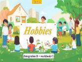 Unit 2 Hobbies  Integration(D-D3)（课件） 2024-2025学年译林版英语七年级上册