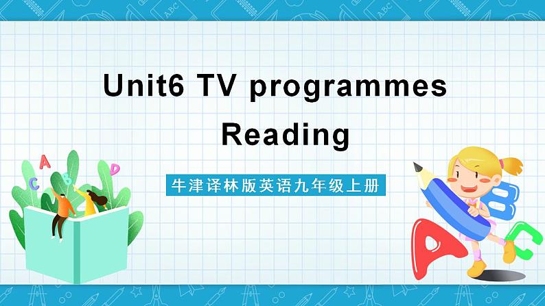 牛津译林版英语九上Unit6 《TV programmes》第2课时课件+分层练习（含答案）01