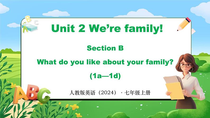 Unit 2 课时4 Section B（1a-1d）(课件+素材）- 2024-2025学年人教版（2024）英语七年级上册01