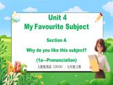 Unit 4 课时1 Section A（1a-Pronunciation）(课件+素材）- 2024-2025学年人教版（2024）英语七年级上册