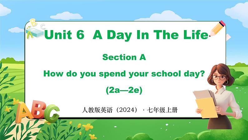 Unit 6 课时2 Section A（2a-2e）第1页