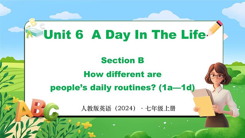 Unit 6 课时4 Section B（1a-1d）第1页