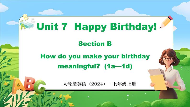 Unit 7 课时4 Section B（1a-1d）第1页