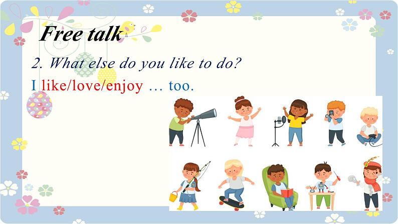 新版牛津译林 2024七年级上册精品课件 Unit 2 Hobbies Welcome to the unit03