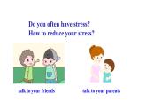 Unit 2 Why don't you talk to your parents_  Section B 3a~Self Check 课件鲁教版（五四制）八年级上册