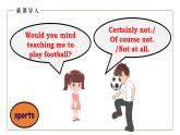 初中英語科普版八年級上冊Unit1 Topic 2 I'll kick you the ball again Section B 課件+音頻