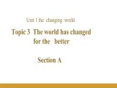 Unit 1 Topic 3 Section A課件+內(nèi)嵌音視頻（仁愛科普版九年級(jí)上冊(cè)）