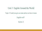 Unit 3 Topic 3 Section A课件+内嵌音视频（仁爱科普版九年级上册）