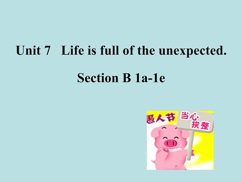 Unit 7 Section B 1a-1e 课件(鲁教版九年级全册)01