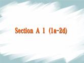 Unit 5 Section A1  1a-2d 课件-2024-2025学年人教版英语八年级上册
