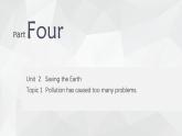仁爱科普版英语九年级上册 Unit 2 Saving the Earth Topic 1课文复习课件及检测题