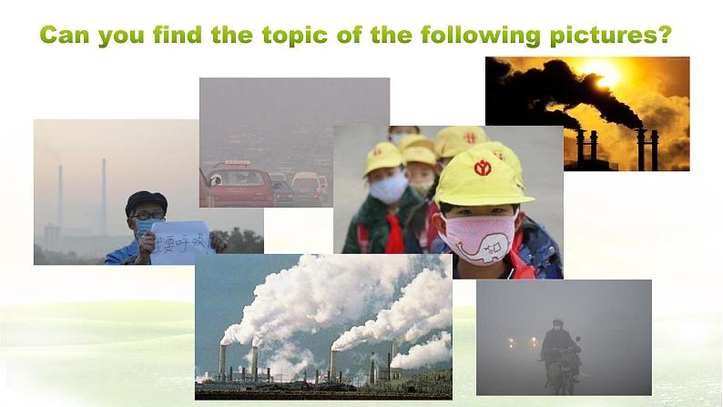 仁爱科普版英语九年级上册 Unit 2 Saving the earth. Topic 2 Section B 课件+教案+练习+音频03