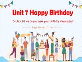 人教版（2024年）初中英语七上 Unit 7 Section B  课件