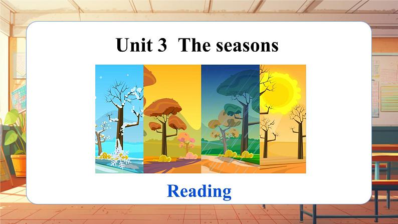 【新教材】牛津沪教版(六三制)七上Unit3 The seasons Reading 课件+音频01