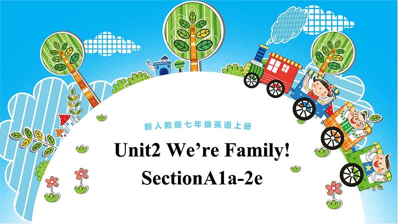 人教版（2024）七年级英语上Unit2 SectionA1a-2e课件第1页