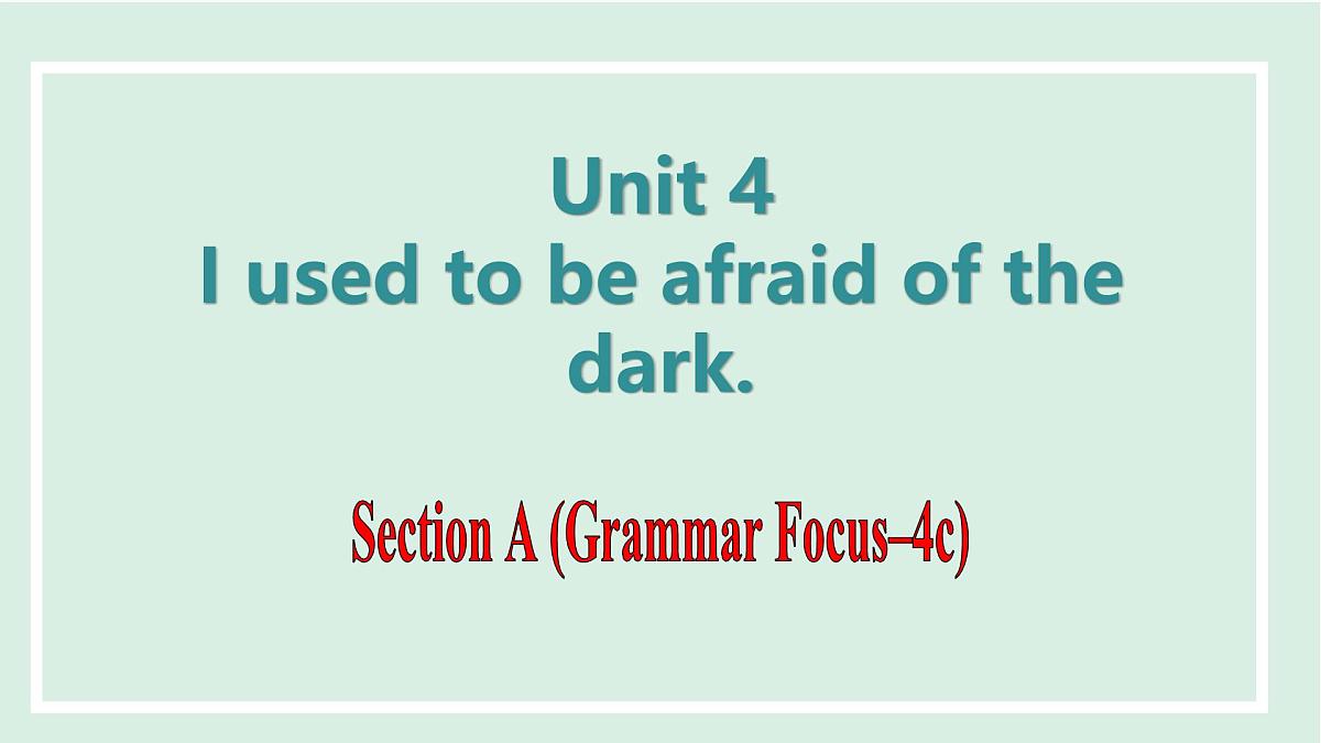 2024-2025学年九年级上人教版英语（成套课件） unit4 课时3 Section A (Grammar Focus-4c)第1页