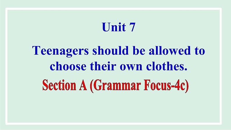 2024-2025学年九年级上人教版英语（成套课件） unit 7 课时3 Section A (Grammar Focus-4c)01