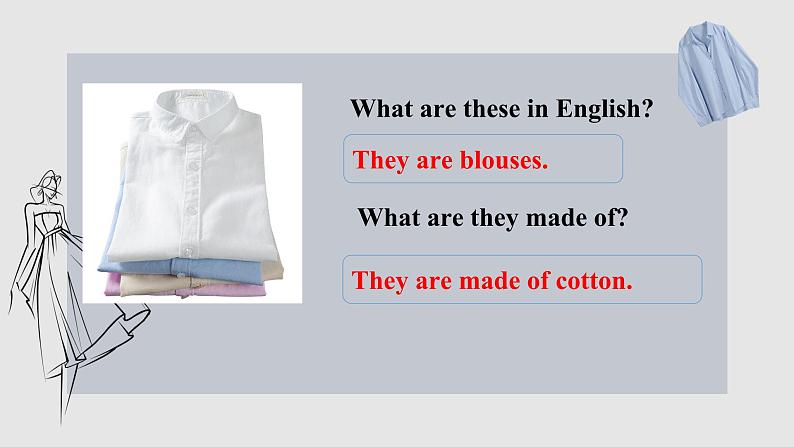 Unit 5 What are the shirts made of Section A（教学课件）-初中英语人教版九年级全一册（共43页PPT）第6页