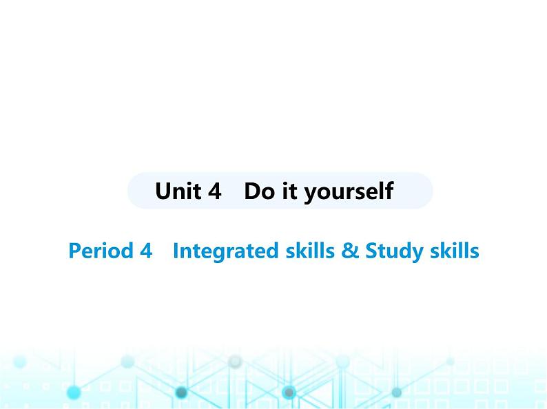 牛津译林版八年级英语上册Unit4 Period4 Integrated skills & Study skills课件01