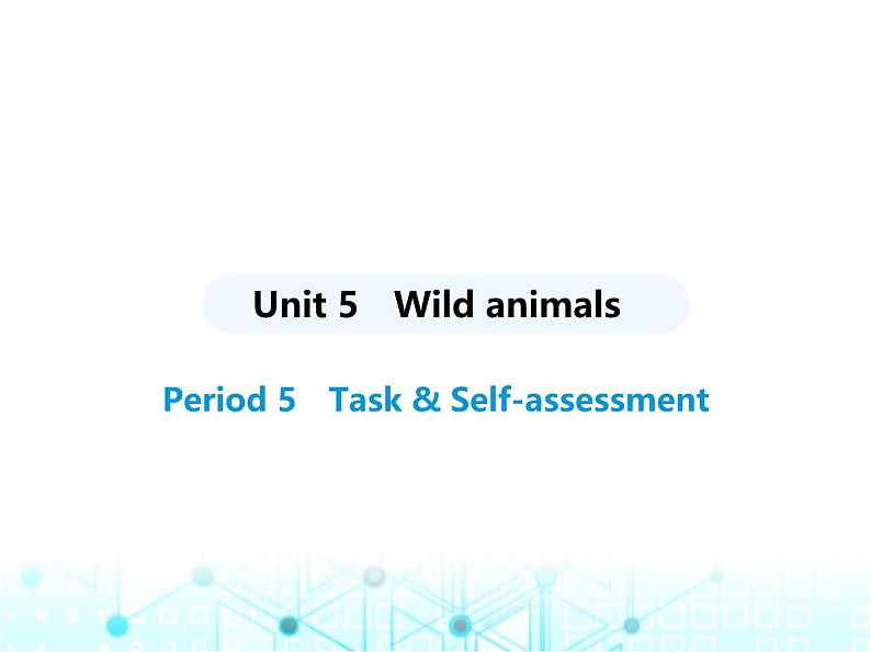 牛津版八年级英语上册Unit5 Period5 Task & Self-assessment课件第1页