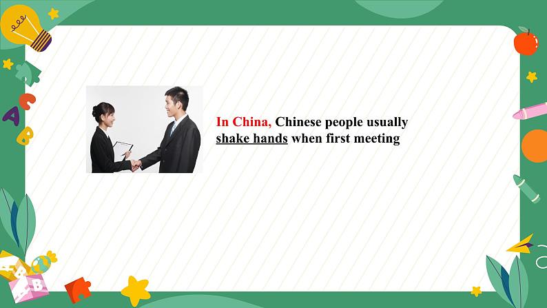 Unit 10 You're supposed to shake hands. Section A（教学课件）-初中英语人教版九年级全一册第8页