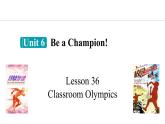 冀教版初中英语八下Unit 6 Lesson 36  Classroom Olympics课件+教案+素材