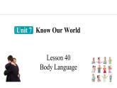 冀教版初中英语八下Unit 7 Lesson 40  Body Language课件+教案+素材