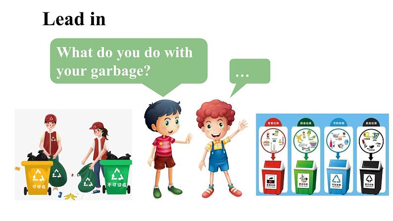 冀教版初中英语八下Unit 8 Lesson 45  Let’s Sort Garbage!课件+教案+素材02