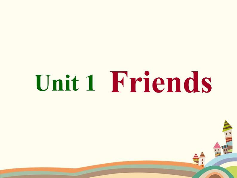 译林版英语八年级上册Unit 1 Friends_(3)课件第1页