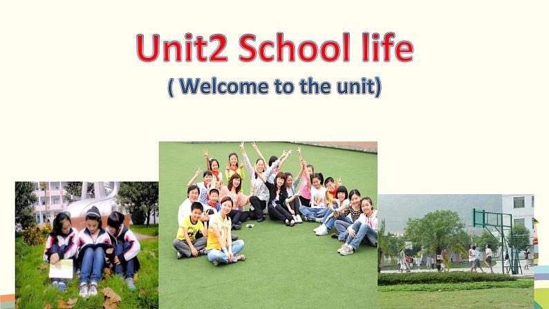 译林版英语八年级上册Unit 2 School life课件01