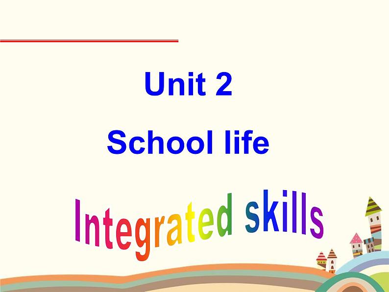 译林版英语八年级上册Unit 2 School life_(4)课件第1页