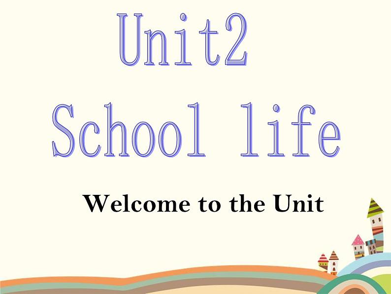 译林版英语八年级上册Unit 2 School life_(5)课件第1页