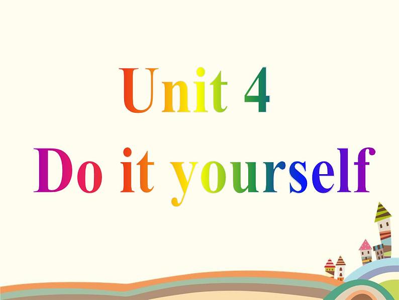 译林版英语八年级上册Unit 4 Do it yourself_(3)课件第1页