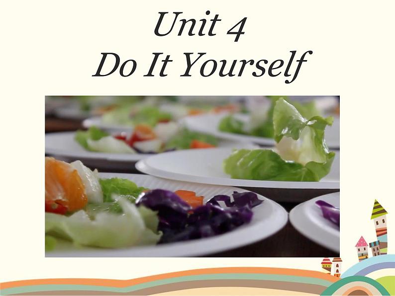 译林版英语八年级上册Unit 4 Do it yourself_(4)课件01