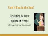 仁愛科普版（2024）七年級英語上冊課件 Unit 4  第7課時 Reading for Writing