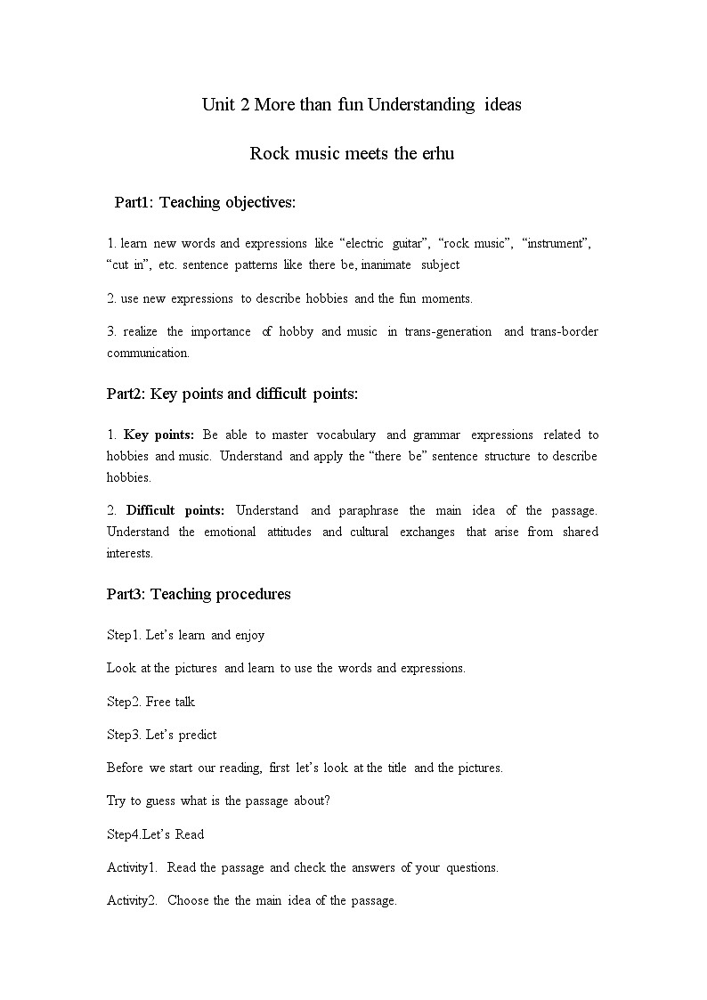 【优质公开课课件+全英教案+英文朗读稿】Unit 2 More than fun Understanding ideas Rock music meets the erhu（含音频）01