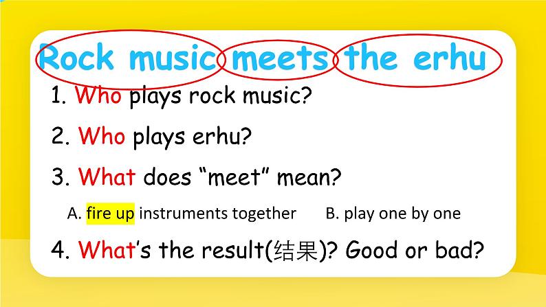 【优质公开课课件】Unit2 More than fun Understanding Ideas Rock music meets the erhu(含视频）新外研版七上英语07