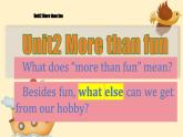 【優(yōu)質(zhì)公開課課件】Unit2 More than fun Developing ideas（含音頻）新外研版七上英語