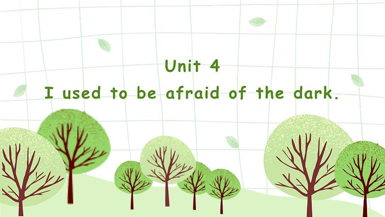 人教版九年级英语Unit4 I used to be afraid of the dark. Section A (3a-3c)（课件）第1页