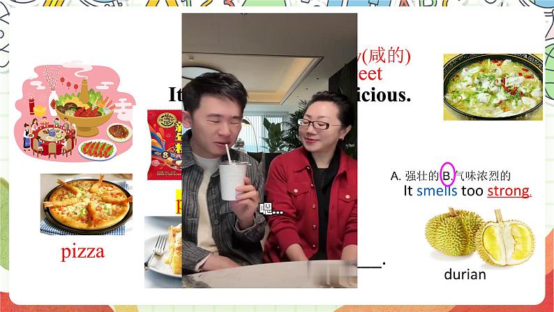 外研版英语八年级下册 Module 1 Unit 1《It smells delicious》课件+教案+素材06