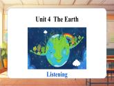 【新教材】牛津沪教版(六三制)七上Unit4 The Earth Listening课件+嵌入音视频