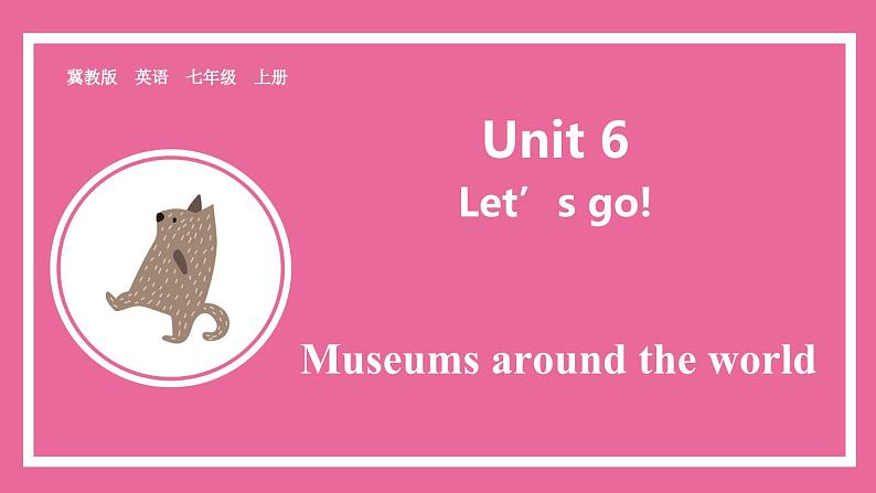 Unit 6 Lesson 6   课件  英语冀教版(2024)七年级上册01