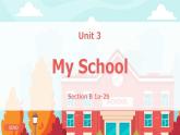 2024年新版人教版七年級上冊英語Unit 3 My School（第4課時 Section B 1a-2d） 課件+教案+導(dǎo)學(xué)案