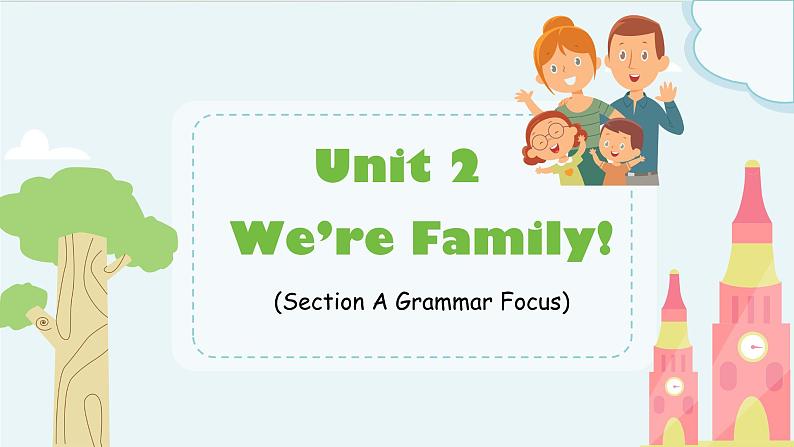 2024-2025学年度人教版英语七年级上册 Unit 2 Section A Grammar Focus.课件 pptx第1页