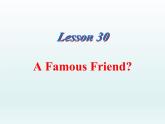 2024冀教版八上英语Unit 5 My Future Lesson 30 A Famous Friend课件