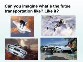 2024冀教版八上英语Unit 6 Go With Transportation Lesson 35 Future Transportation课件