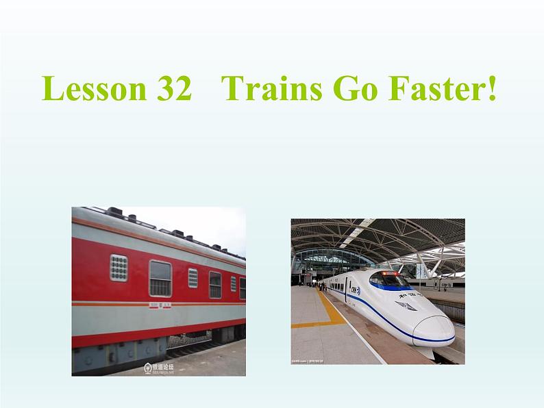 2024冀教版八上英语Unit 6 Go With Transportation Lesson 32 Trains Go Faster课件第1页